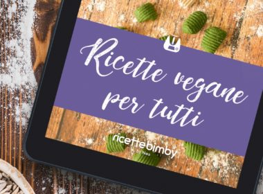 Il nuovo eBook di ricette Bimby vegane